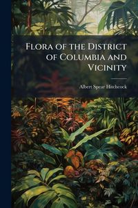 Produktbild: Flora of the District of Columbia and Vicinity