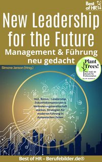 Produktbild: New Leadership for the Future - Management & F&uuml;hrung neu gedacht