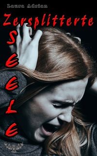 Produktbild: Zersplitterte Seele