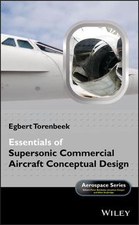 Produktbild: Essentials of Supersonic Commercial Aircraft Conceptual Design