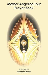 Produktbild: Mother Angelica Tour Prayer Book