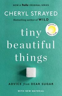 Produktbild: Tiny Beautiful Things (10th Anniversary Edition)