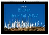 Produktbild: Bhutan Druk Yul 2027 (Wandkalender 2027 DIN A3 quer), CALVENDO Monatskalender