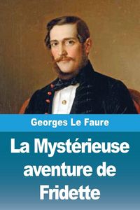 Produktbild: La Myst&eacute;rieuse aventure de Fridette