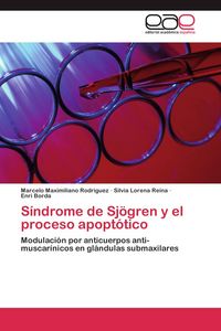 Produktbild: S&iacute;ndrome de Sj&ouml;gren y el proceso apopt&oacute;tico