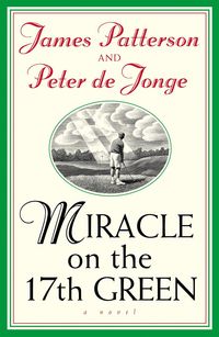 Produktbild: Miracle on the 17th Green