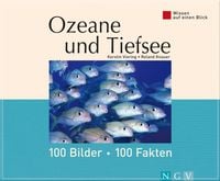 Produktbild: Ozeane und Tiefsee: 100 Bilder - 100 Fakten