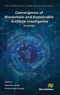 Produktbild: Convergence of Blockchain and Explainable Artificial Intelligence