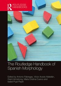 Produktbild: The Routledge Handbook of Spanish Morphology
