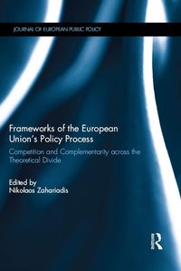 Produktbild: Frameworks of the European Union's Policy Process