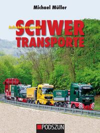 Produktbild: Aufsehenerregende Schwertransporte