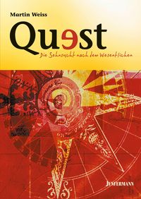 Produktbild: Quest - Die Sehnsucht nach dem Wesentlichen