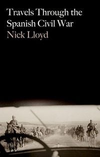 Produktbild: Travels Through the Spanish Civil War