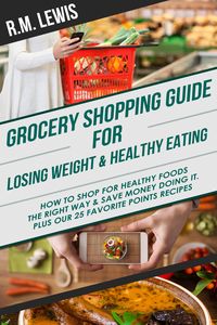 Produktbild: Grocery Shopping Guide for Losing Weight & Healthy Eating
