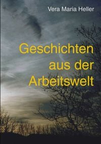 Produktbild: Geschichten aus der Arbeitswelt