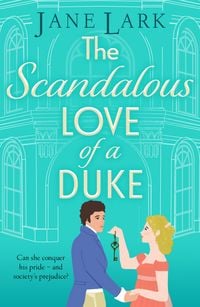 Produktbild: The Scandalous Love of a Duke