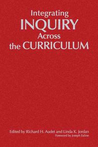 Produktbild: Integrating Inquiry Across the Curriculum