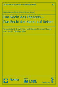 Produktbild: Das Recht des Theaters - Das Recht der Kunst auf Reisen
