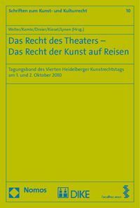 Produktbild: Das Recht des Theaters - Das Recht der Kunst auf Reisen
