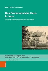 Produktbild: Das Frommannsche Haus in Jena