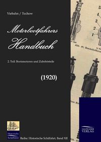 Produktbild: Motorbootfahrers Handbuch (1920)