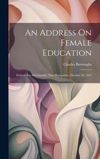 Produktbild: An Address On Female Education