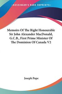 Produktbild: Pope, J: Memoirs Of The Right Honourable Sir John Alexander