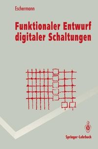 Bild vom Artikel Funktionaler Entwurf digitaler Schaltungen vom Autor Bernhard Eschermann