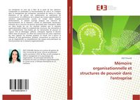 Produktbild: M&eacute;moire organisationnelle et structures de pouvoir dans l'entreprise