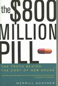 Produktbild: Goozner, M: $800 Million Pill