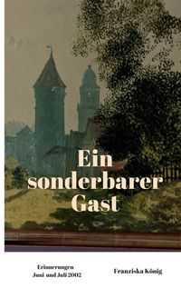 Produktbild: Ein sonderbarer Gast