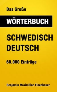 Produktbild: Das Gro&szlig;e W&ouml;rterbuch Schwedisch - Deutsch