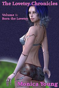 Produktbild: Born the Lovetoy (The Lovetoy Chronicles, #1)