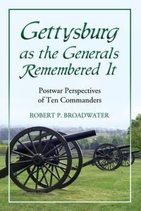 Produktbild: Gettysburg as the Generals Remembered It