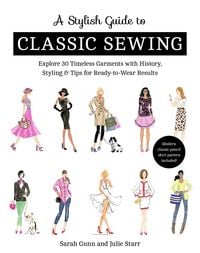 Produktbild: A Stylish Guide to Classic Sewing