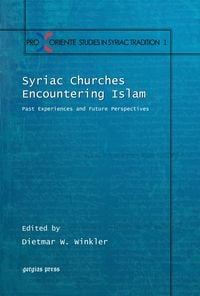 Produktbild: Syriac Churches Encountering Islam