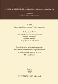 Produktbild: Experimentelle Untersuchungen an der &uuml;berstr&ouml;menden Fl&uuml;ssigkeitsschicht in Vollmantelschleudern ohne &Uuml;berlaufrand