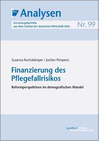 Produktbild: Finanzierung des Pflegefallrisikos