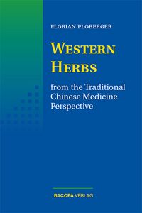 Produktbild: Western Herbs from the Traditional Chinese Medicine Perspective