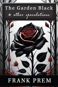 Produktbild: The Garden Black - and other speculations