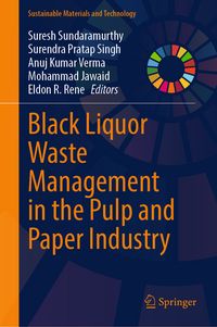 Produktbild: Black Liquor Waste Management in the Pulp and Paper Industry