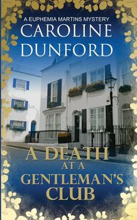 Produktbild: Dunford, C: A Death at a Gentleman's Club