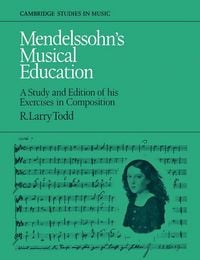 Produktbild: Mendelssohn's Musical Education