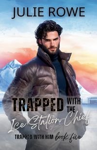Produktbild: Trapped with the Ice Station Chief
