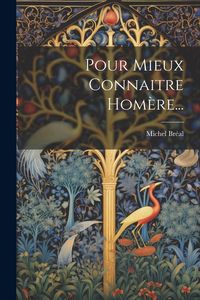 Produktbild: Pour Mieux Connaitre Hom&egrave;re...