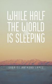 Produktbild: While Half The World Is Sleeping