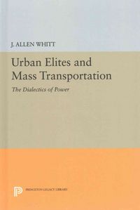 Produktbild: Urban Elites and Mass Transportation