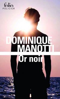 Produktbild: Manotti, D: Or noir