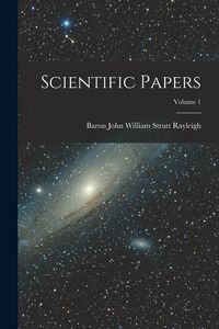 Produktbild: Scientific Papers; Volume 1