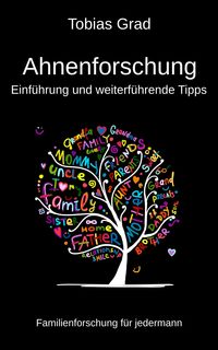 Produktbild: Ahnenforschung - Einf&uuml;hrung und weiterf&uuml;hrende Tipps